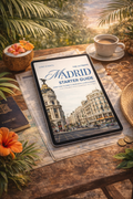 The Madrid Starter Pack: Your Complete Guide to Moving & Living in Madrid